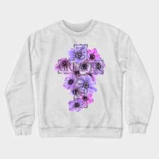 No Greater Love Than Jesus Cross With Flowers Crewneck Sweatshirt